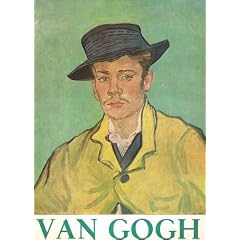 Vincent Van Gogh : 1853-1890... F�vrier-mars 1960. Mus�e Jacquemart-Andr�... Catalogue par Marc Edo Tralbaut. Pr�face de Louis Hautecoeur. Lettres �crites en fran�ais par Van Gogh � son fr�re Th�o
