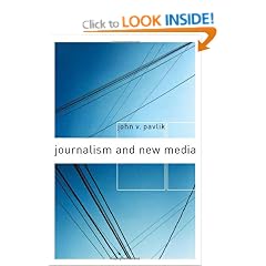 Journalism and New Media