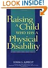 Raising a Child Who Has a Physical Disability