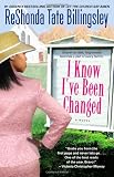 I Know I've Been Changed