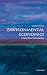 Environmental Economics: A Very Short Introduction (Very Short Introductions)