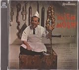 Mish Mosh by Mickey Katz - 56 Hilarious hits by Mickey Katz in one double CD
