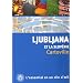 Ljubljana et la Slov�nie