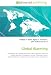 Global Warming: Greenhouse gas, Greenhouse effect, Solar variation, Effects of global...