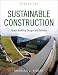 Sustainable Construction: Green Building Design and Delivery