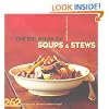 The Big Book of Soups and Stews: 262 Recipes for Serious Comfort Food