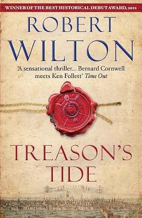 Treason's Tide  - Robert Wilton