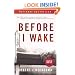 Before I Wake