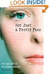 Not Just A Pretty Face
