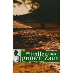 Die Falle mit dem gr�nen Zaun: �berleben in Treblinka
