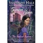 Forest Born (Books of Bayern) by Shannon Hale