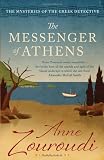 Produkt-Bild: The Messenger of Athens: Reissued (Mysteries of/Greek Detective 1)