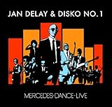 Mercedes-Dance (Live) von Jan Delay & Disko No. 1