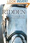 Ridden: Dressage from the Horse's Poi...
