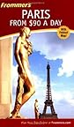 Frommer's Paris from $90 a Day