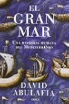 El gran mar: Una historia humana del...