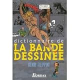 Dictionnaire de la Bande Dessinee