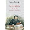 Le Socialisme et la vie
