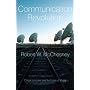 Communication Revolution: Critical Junctures and the Future of Media