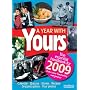 A Year With Yours 2009 (Annual)