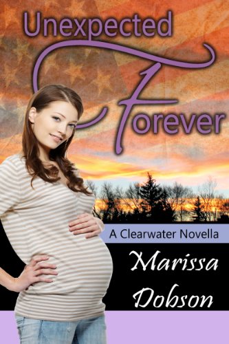Unexpected Forever (Clearwater Book 3)
