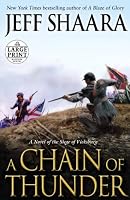 A Chain of Thunder: A Novel of the Siege of Vicksburg (Random House Large Print)