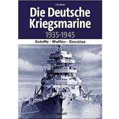 Die deutsche Kriegsmarine 1935-1945