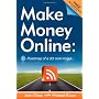 Make Money Online: Roadmap of a Dot Com Mogul by John Chow