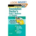 Crash Course: Foundation Doctor's Guide to Medicine and Surgery (Crash Course-UK)