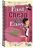 Fast, Cheap & Easy : 121 Mouth-Watering Recipes!