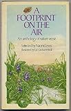 A Footprint on the air : an anthology of nature verse