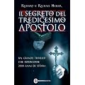 Il segreto del tredicesimo apostolo (eNewton Narrativa)