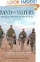 Band of Sisters: American Women at War in Iraq
