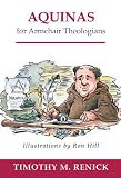 Aquinas for Armchair Theologians