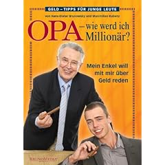 Opa - wie werd ich Million�r? Mein Enkel will mit mir �ber Geld reden.