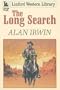 The Long Search (Linford Western)