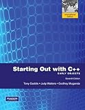 Starting out with C++ : early objects