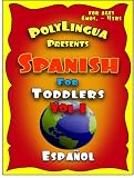 51U4FhzFAzL. SL160 Spanish for Toddlers, Vol. I
