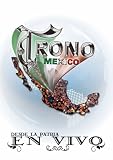 El Trono de Mexico: en Vivo