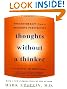 Thoughts Without A Thinker: Psychotherapy from a Buddhist Perspective