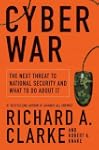 Cyber War: The Next Threat to Nationa...