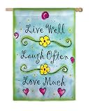 Garden Flag Live Well Laugh Often Love Much