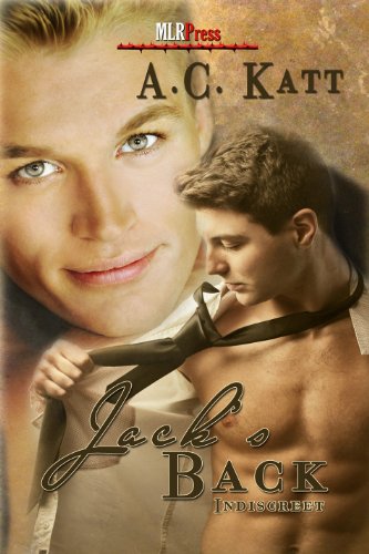 Jack's Back (Indiscreet Book 2)