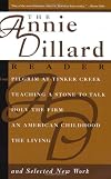 Annie Dillard Reader, An