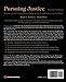 Pursuing Justice: Traditional and Contemporary Issues in Our Communities and the World