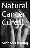 Natural Cancer Cures
