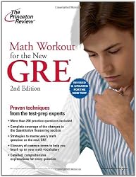 Math Workout for the New GRE, 2nd Edition (Graduate School Test Preparation)