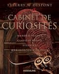 Cabinet de Curiosites