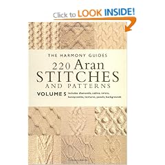 220 Aran Stitches and Patterns: 5 (The Harmony Guides)