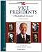 Vice Presidents: A Biographical Dictionary (Facts on File Library of American History)